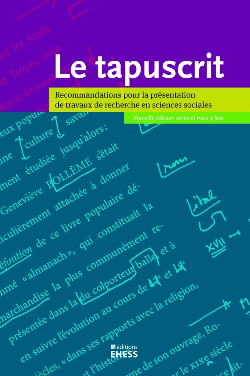 Le tapuscrit: Recommandations pour la présentation de travaux de recherche en sciences sociales book
