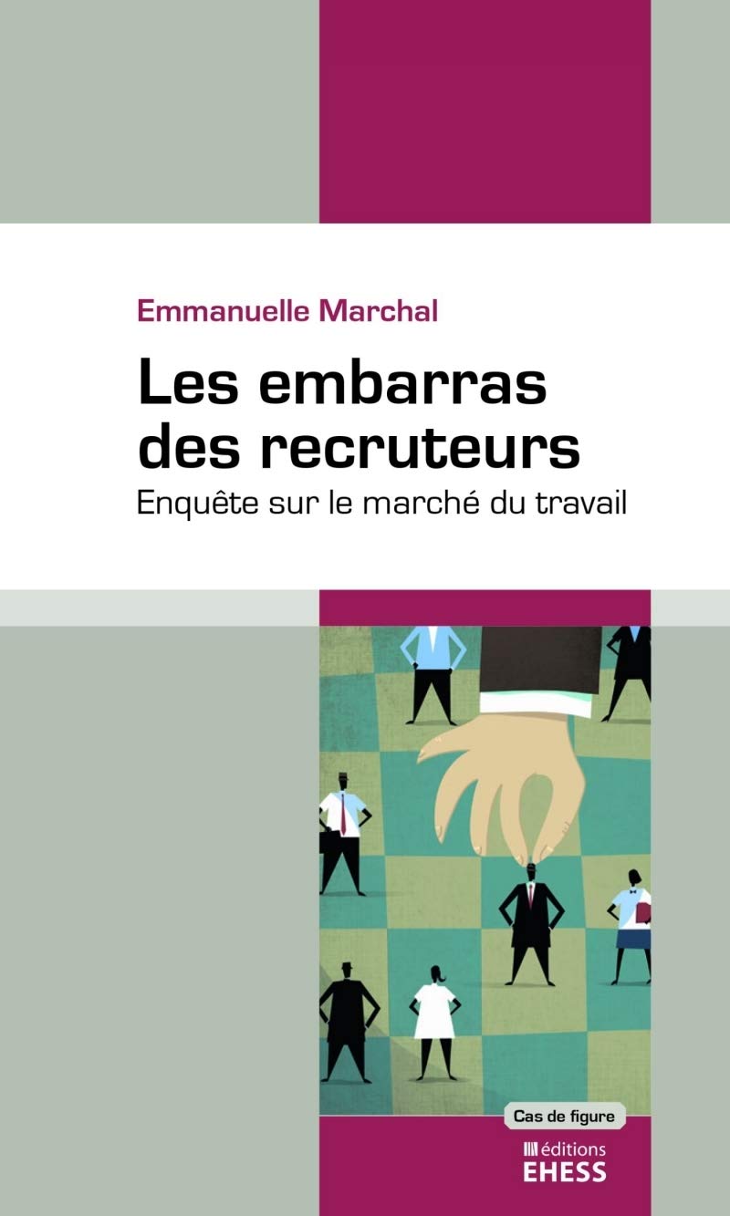 Embarras des recruteurs - Enquête sur le marché du travail Business, Finance & Career