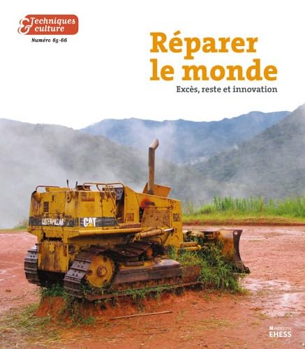 Techniques & culture 65/66 - Réparer le monde book