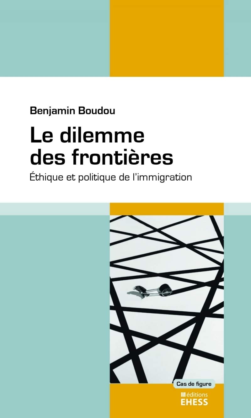 Le dilemme des frontières: Ethique et politique de l'immigration book