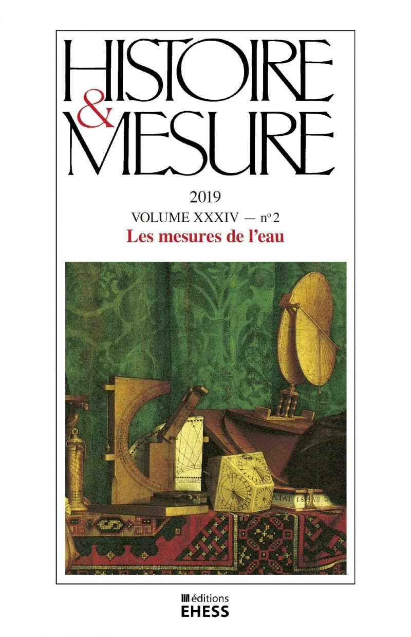 Histoire & Mesure, n° 34-2 - Les mesures de l’eau book