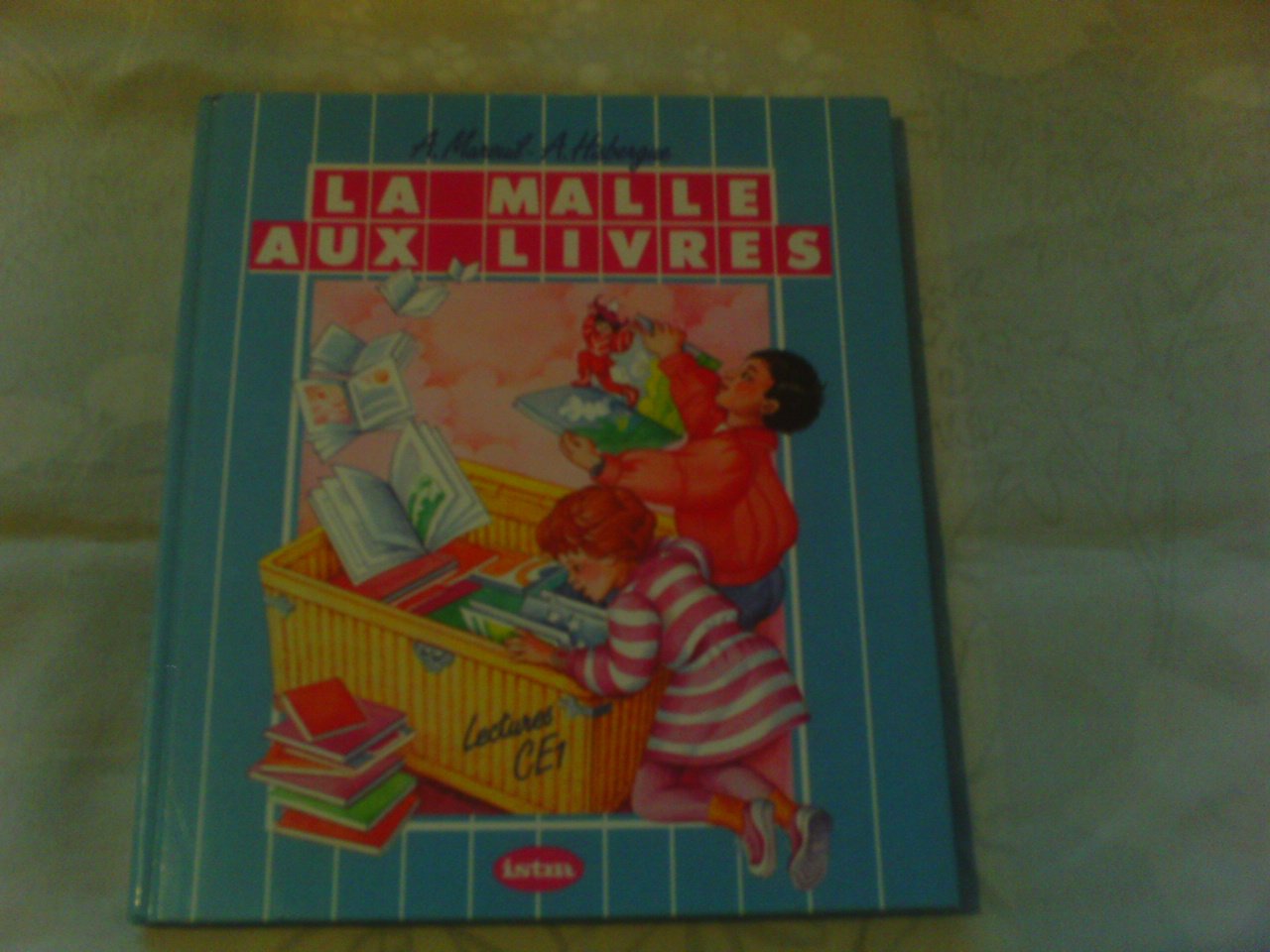 La Malle aux livres : Lectures pour le cycle élémentaire 1re année livre de l'élève Books