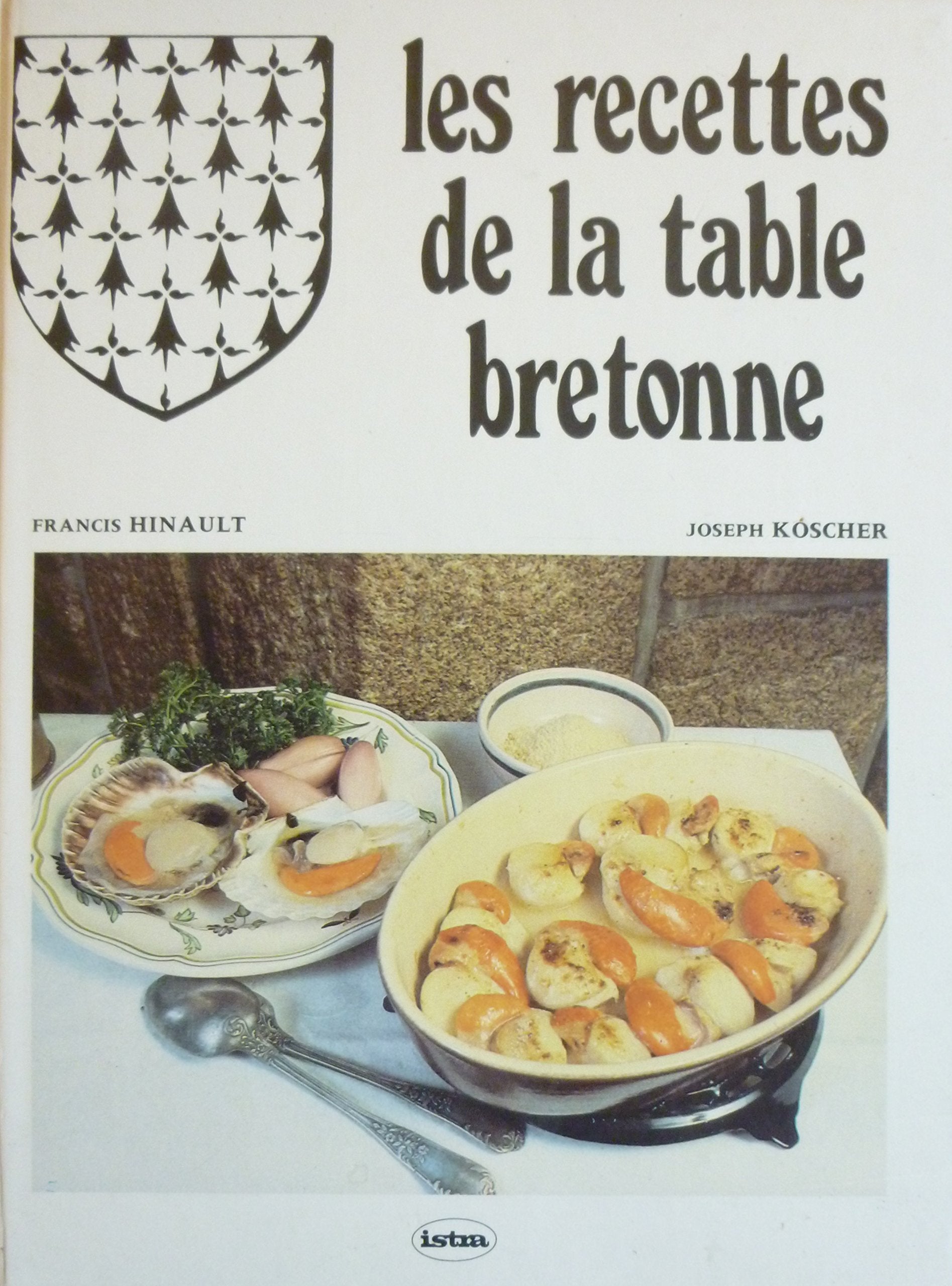 Les Recettes de la table bretonne book
