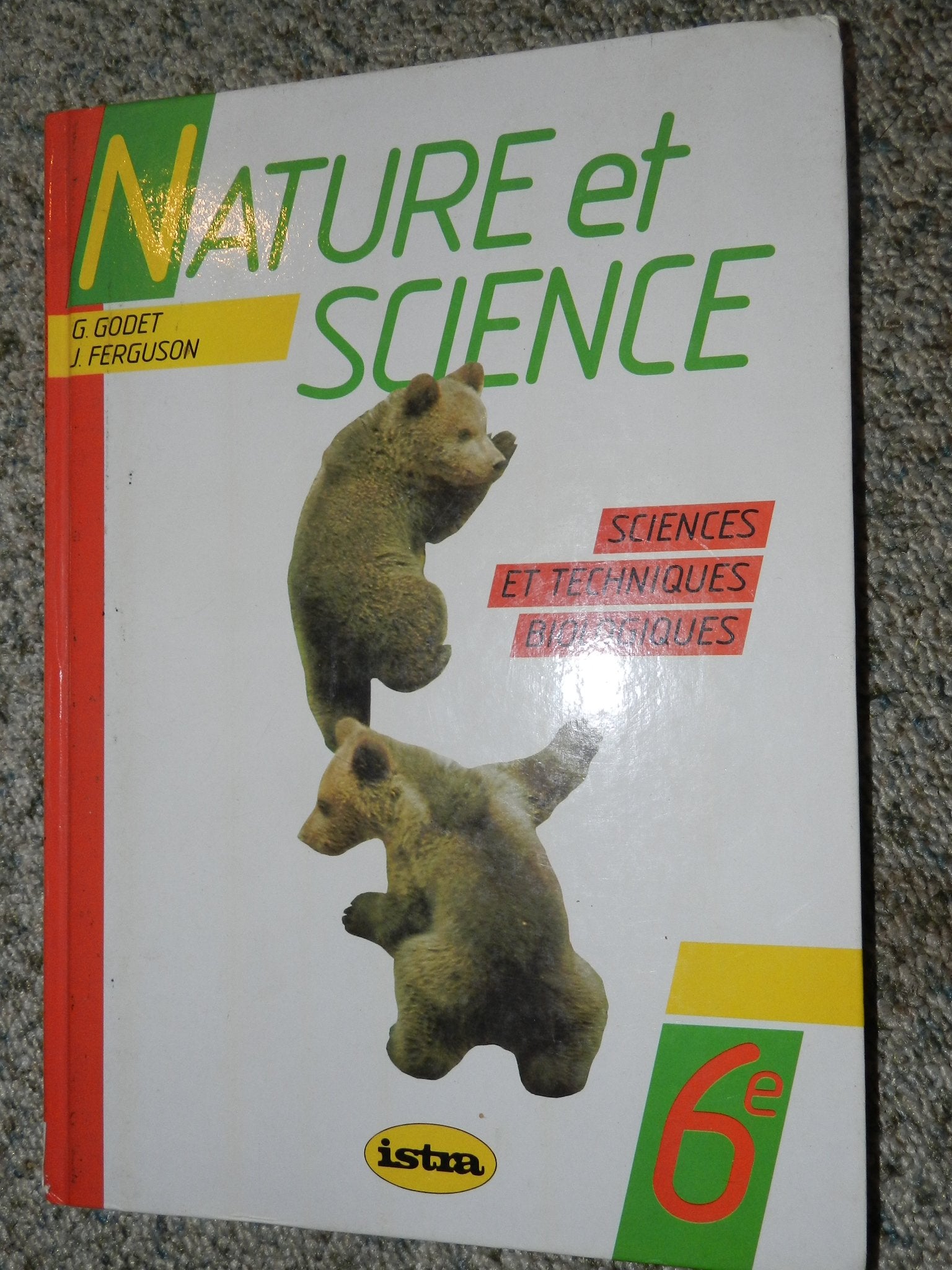 Nature et science : sciences et techniques biologiques, classe de 6e Books