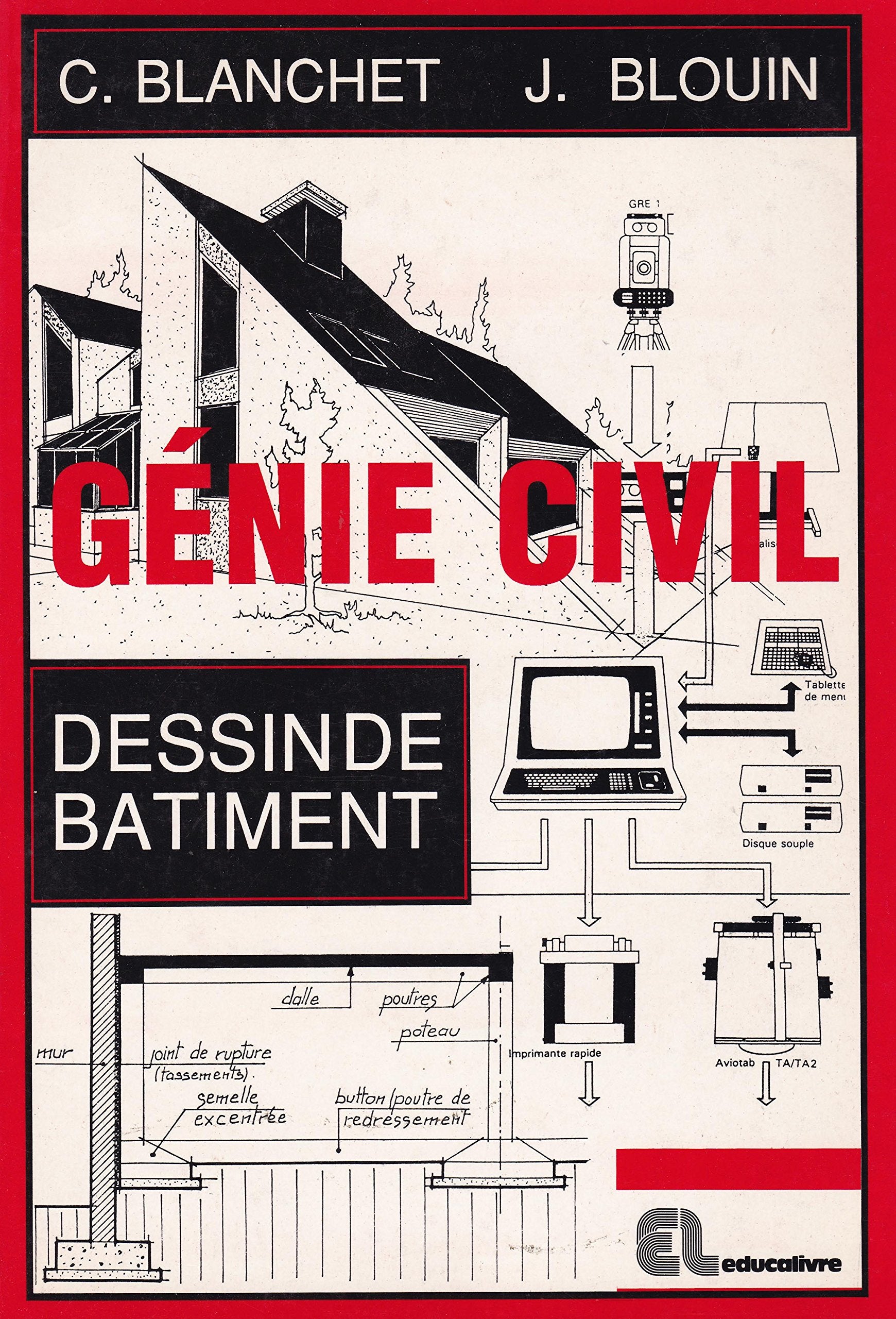 Génie civil : dessin de bâtiment, lycées professionnels, lycées techniques, formation continue book