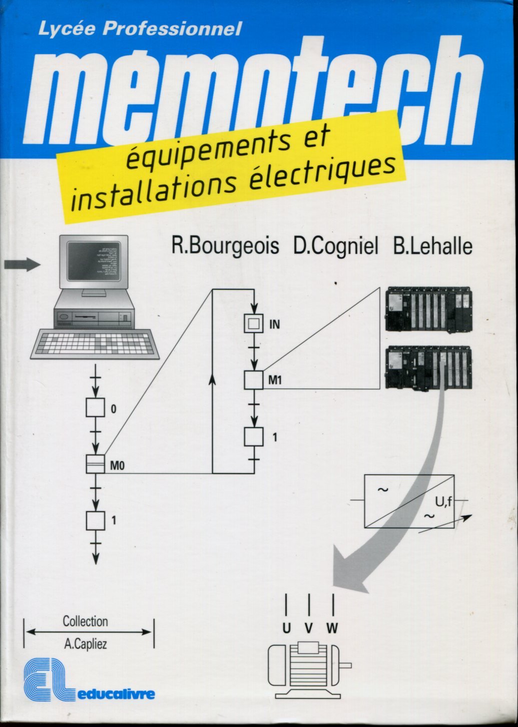 Memotech équipements et installations électriques : bep électronique, bac professionnel équipements Books