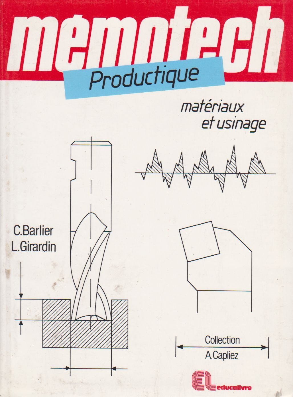 Productique: Matériaux et usinage book