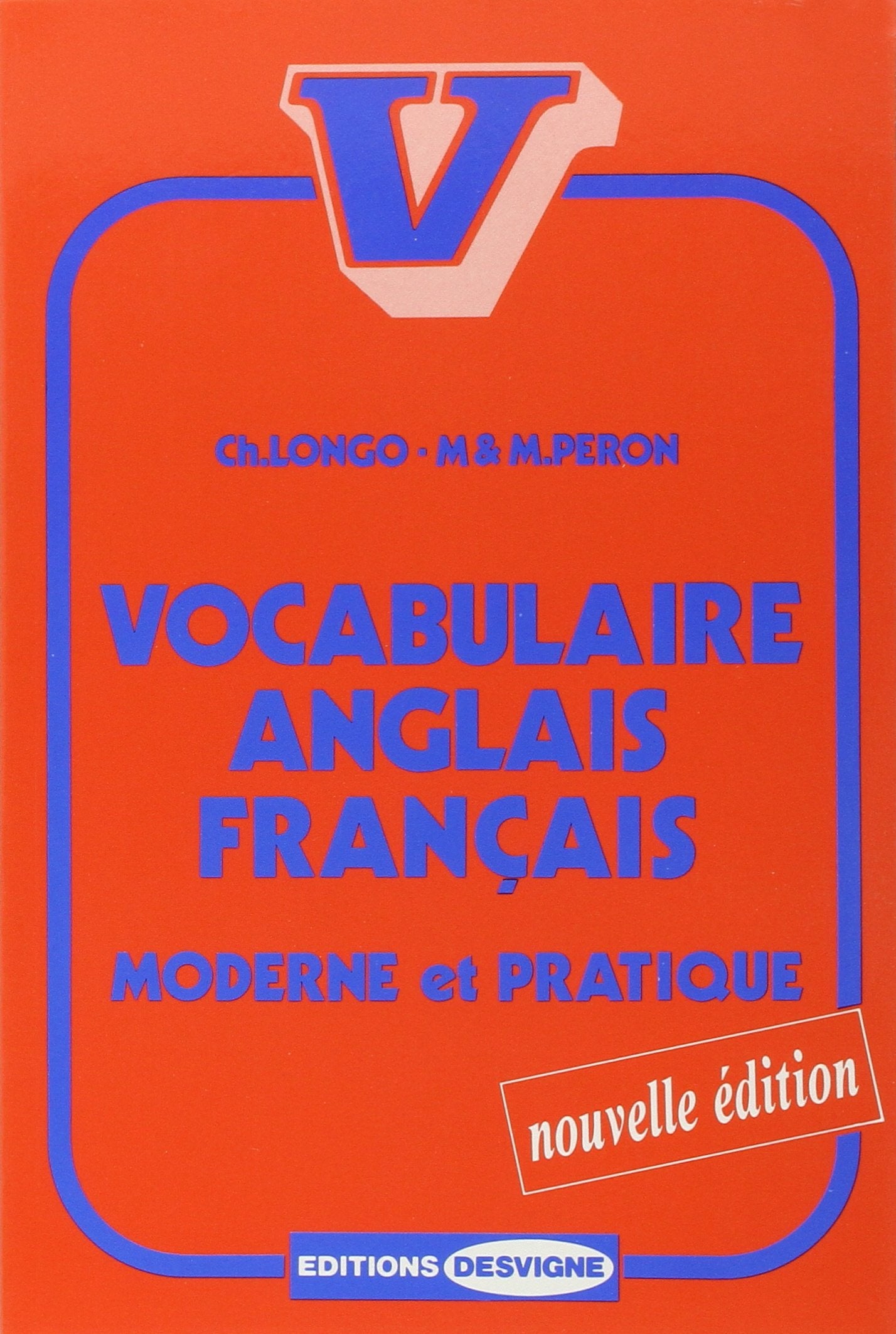 Vocabulaire anglais-français: Moderne et pratique, édition 1994 Professional & Reference Books
