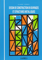 Dessin de construction en ouvrages métalliques Professional & Reference Books