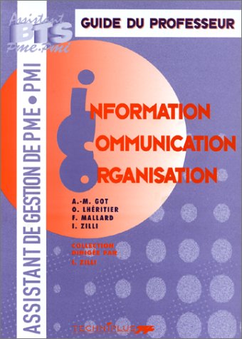 Information Communication Organisation BTS Assistant de gestion de PME-PMI: Guide du professeur book