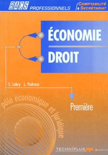 Économie, droit, première: Bacs professionnels comptabilité & secrétariat Books