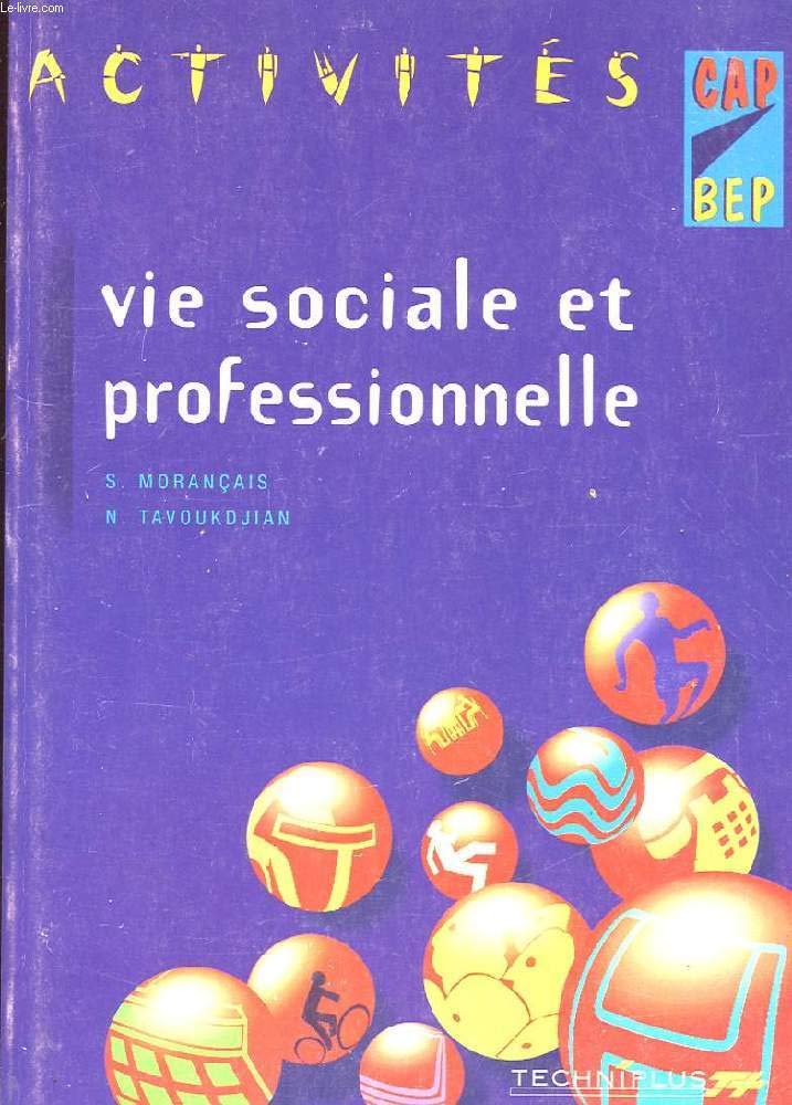 Vie sociale et professionnelle. Niveau CAP et BEP book