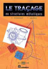 Le traçage en structures métalliques : CAP, BEP, Bac pro, Bac STI, BTS, formation continue book