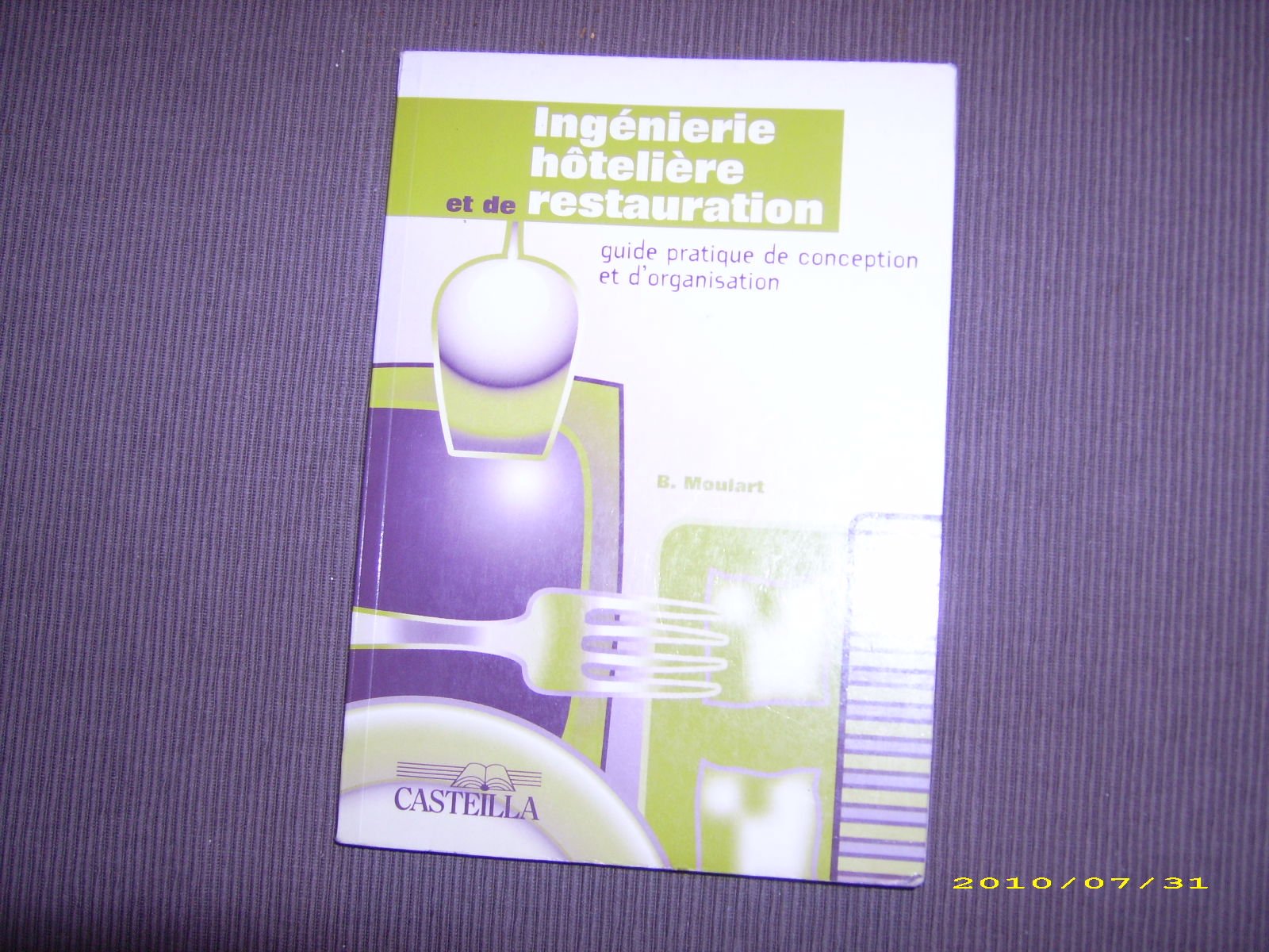 Ingénierie hôtelière et restauration book