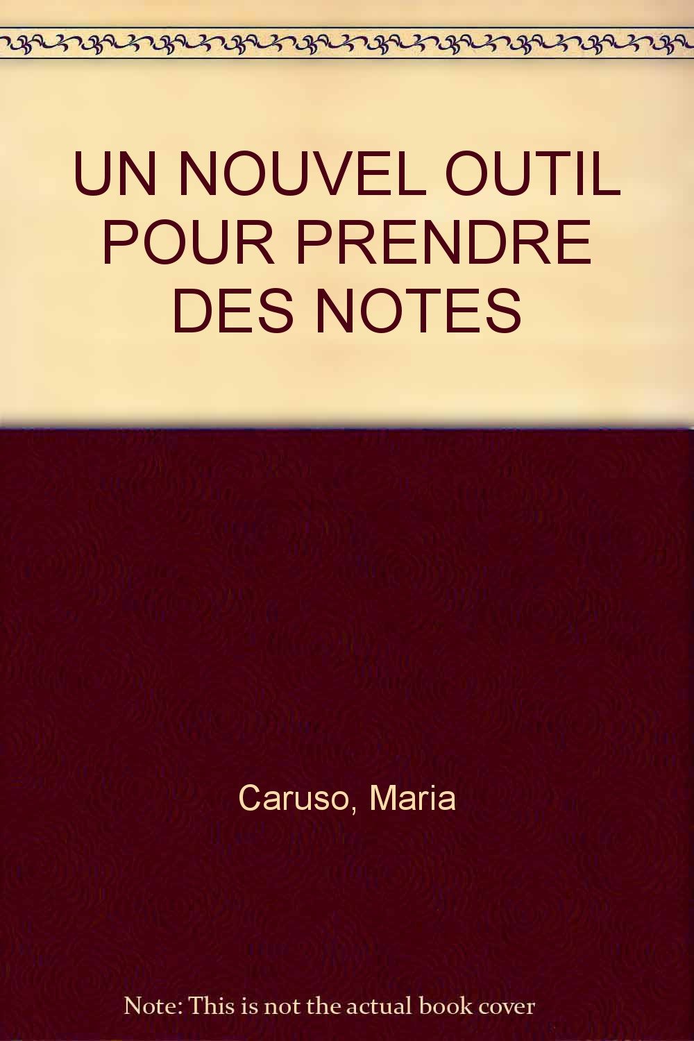 UN NOUVEL OUTIL POUR PRENDRE DES NOTES book