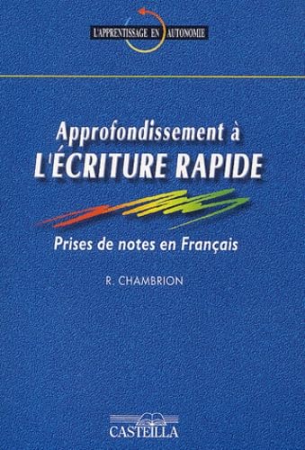 Approfondissement à l'écriture rapide : Prises de notes en français book