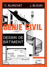 Génie civil : dessin de bâtiment : lycées professionnels, lycées techniques, formation continue book