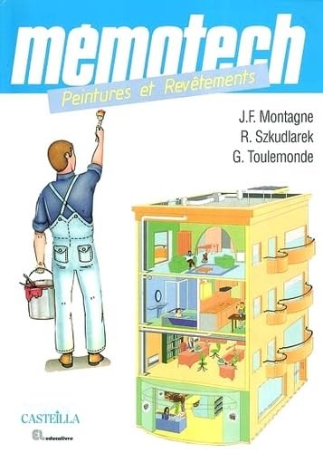 Peintures-Revêtements: Du CAP au BAC Professionnel Books