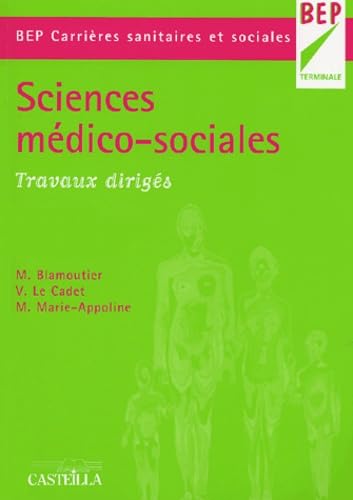 Sciences médico-sociales: Travaux dirigés Books