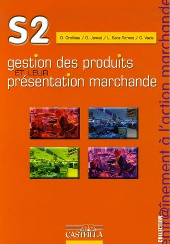 Gestion des produits et leur présentation marchande book