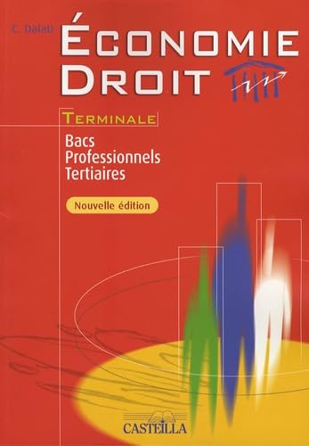 Economie Droit Tle Bac Professionnels Tertiaires book