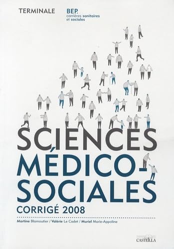 Sciences médico-sociales Tle BEP CSS: Travaux dirigés / Fiches méthodologiques, Corrigé book