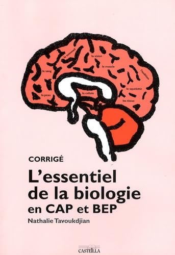 L essentiel de la biologie en CAP et BEP: Corrigé book