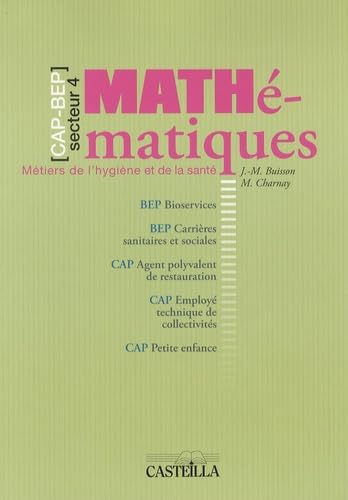 Mathématiques CAP-BEP: Métiers de l'hygiène et de la santé book