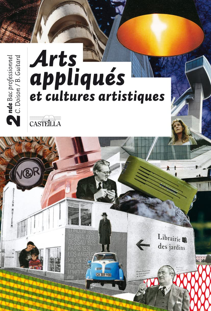 Arts appliqués et cultures artistiques 2de Bac Pro (2009) - Manuel élève Professional & Reference Books