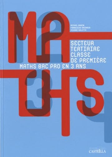 Mathématiques 1e Bac pro groupement C secteur tertiaire book