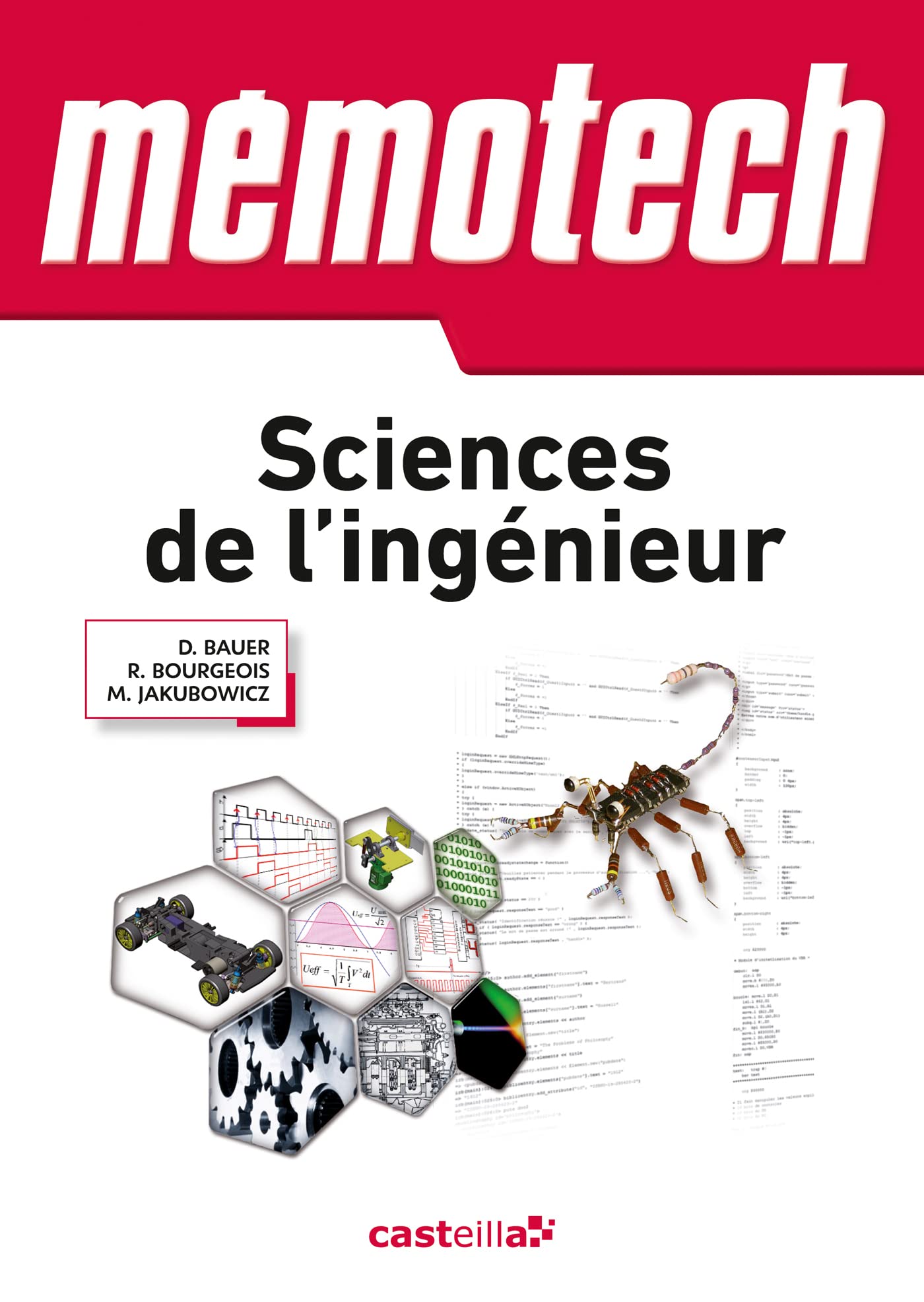 Mémotech Sciences de l’Ingénieur 1re, Tle Bac S, CPGE (2011): Sciences de l'ingénieur Business & Technology