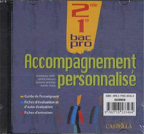 L'accompagnement personnalisé 2de, 1re Bac Pro (2011) - CD-Rom du professeur: L'élève au coeur de sa formation book
