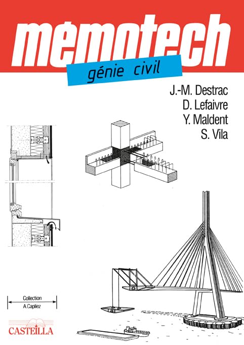 Mémotech Génie civil Bac Pro, Bac STI2D, BTS, DUT, Écoles d’ingénieurs (2011) book