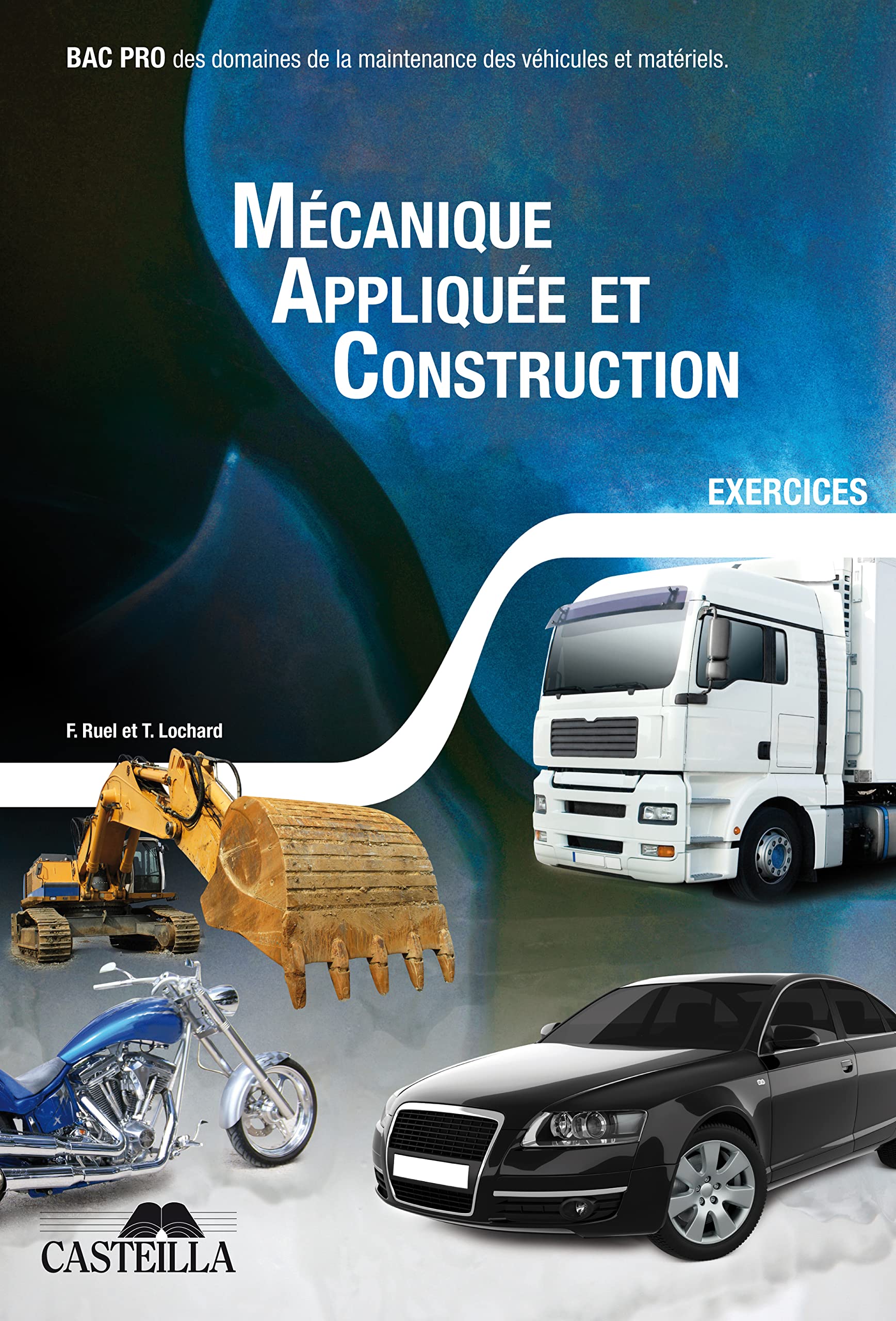 Mécanique appliquée et construction Bac Pro, Bac STI2D, tome 2 (2012) - Cahier activités élève book
