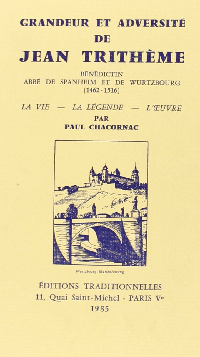 Grandeur et adversité de Jean Trithème book