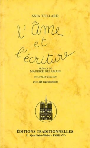 L'Ame Et L'Ecriture. Avec 220 Reproductions Books