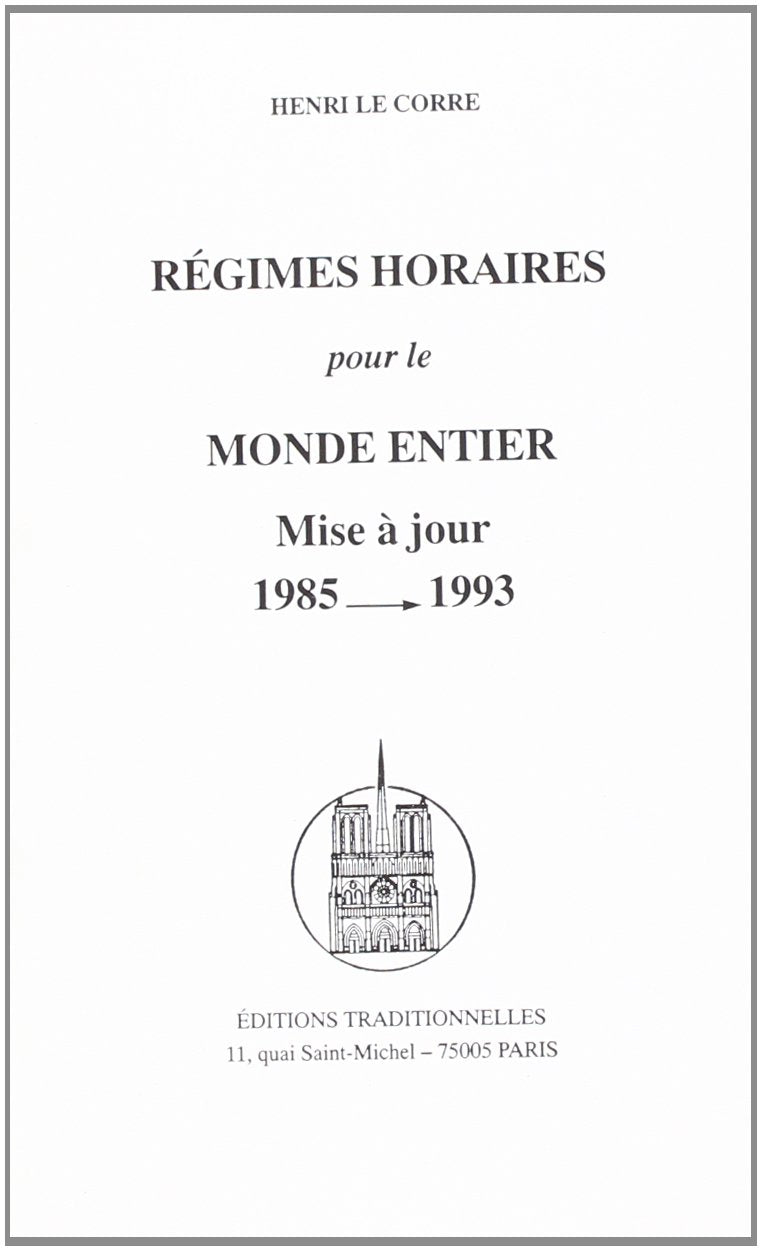 Régimes horaires pour le monde entier : mise à jour 1985-1993 Books