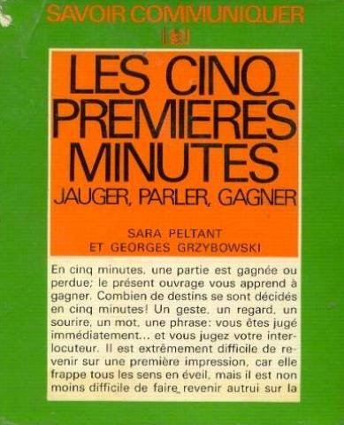 Les cinq premières minutes: jauger, parler, gagner book