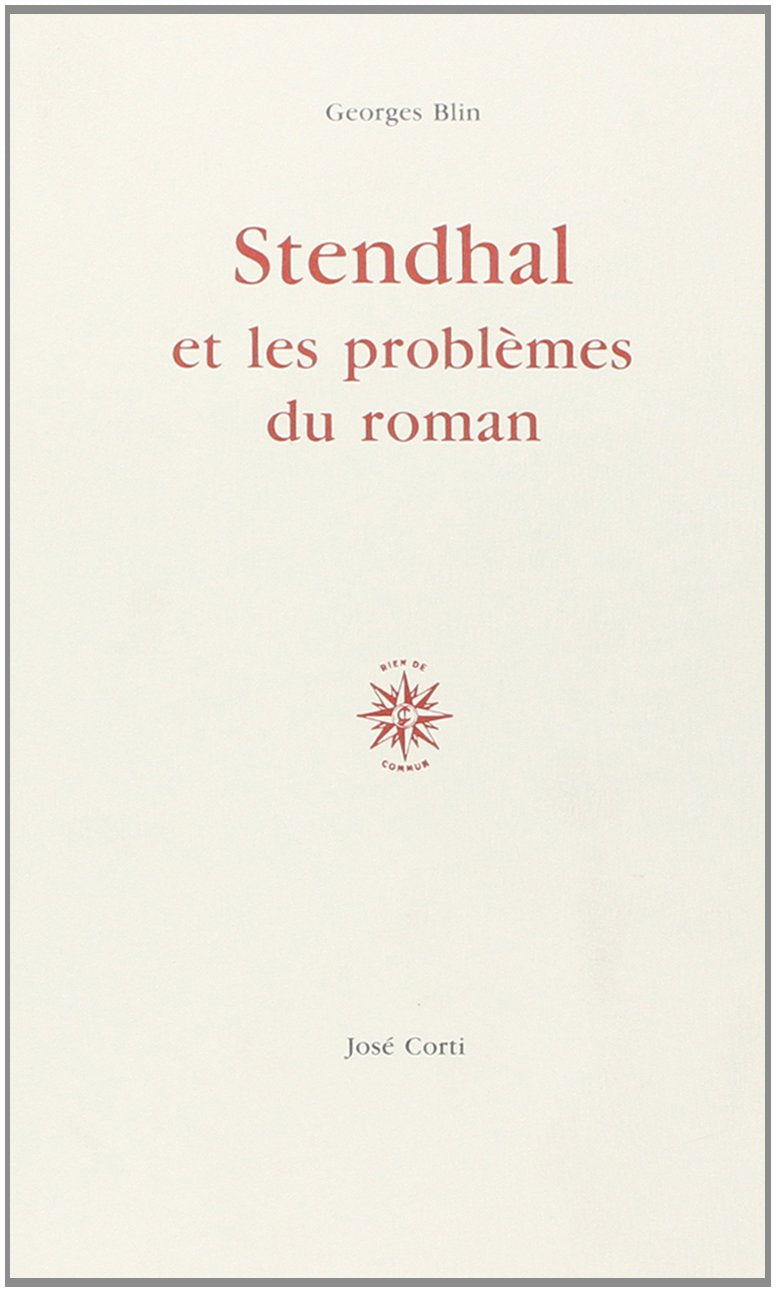 Stendhal et les problèmes du roman book