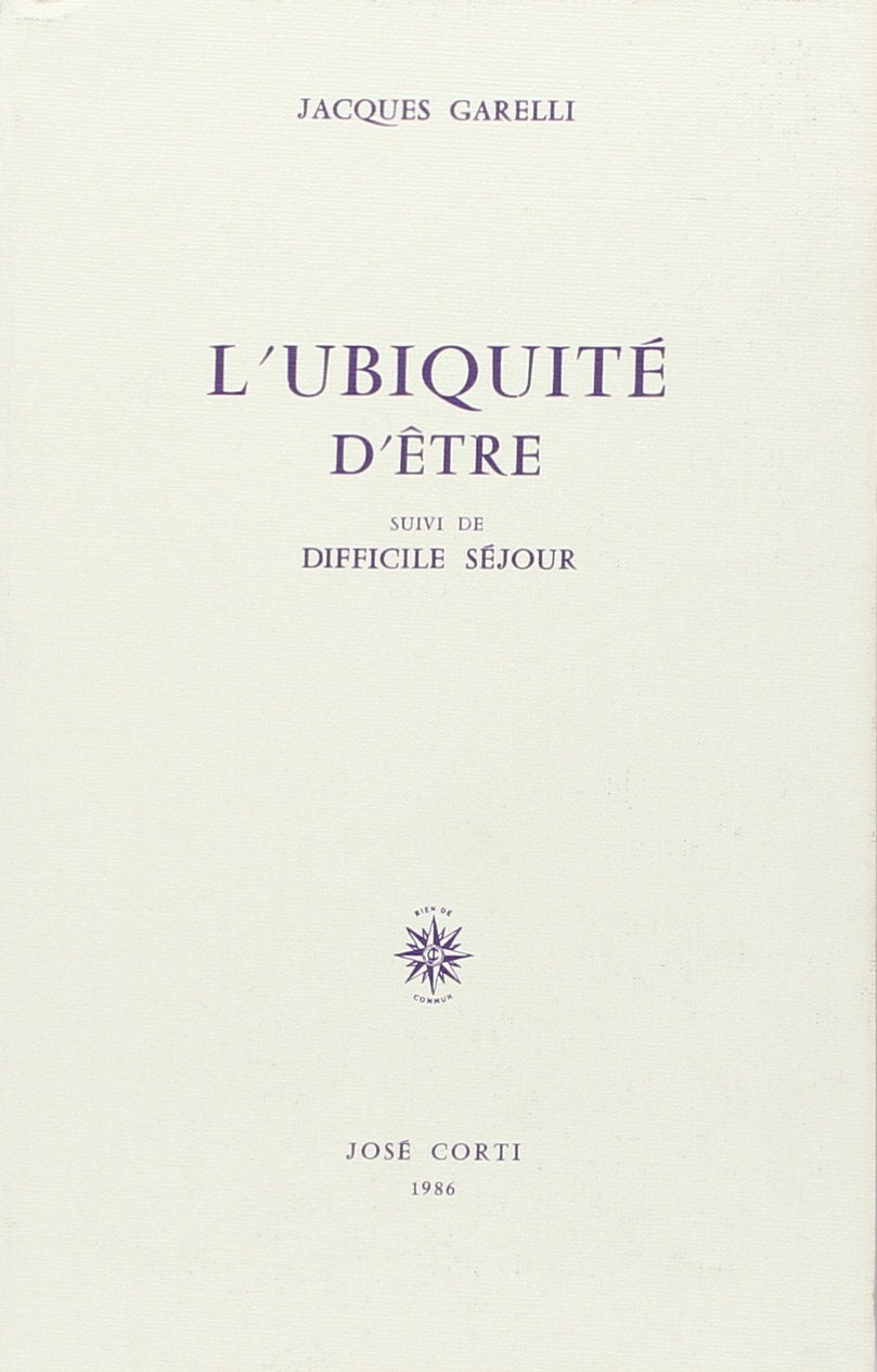 UBIQUITE D ETRE: (suivi de) Difficile séjour Contemporary literature