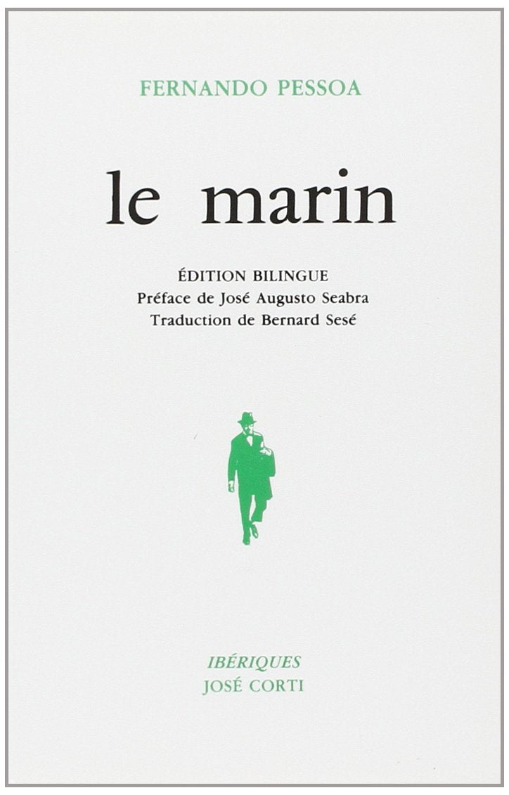 Le Marin : Drame statique en un tableau, édition bilingue (français/portugais) book