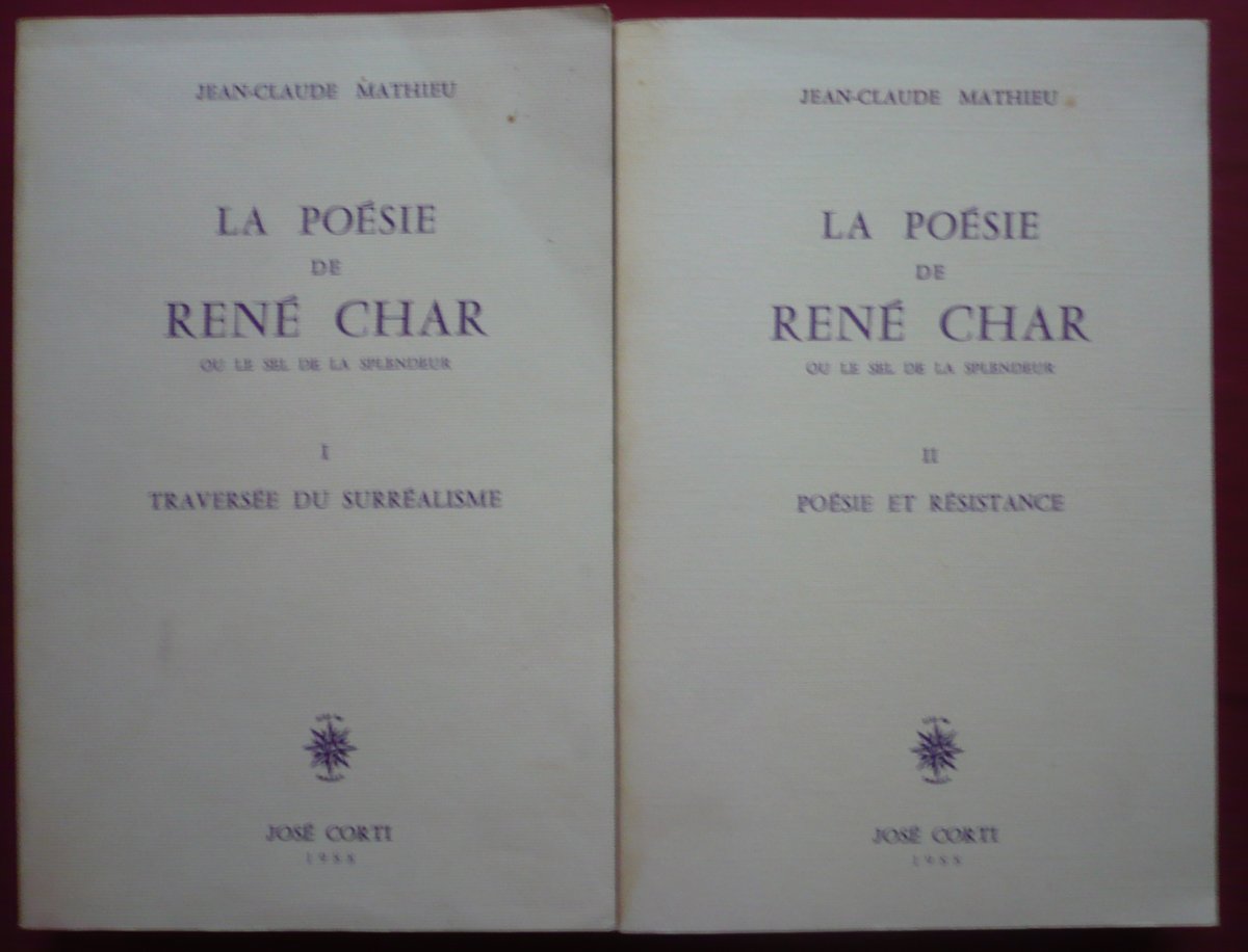 La Poésie de René Char ou le Sel de la splendeur. Vol. 1. Traversée du surréalisme book