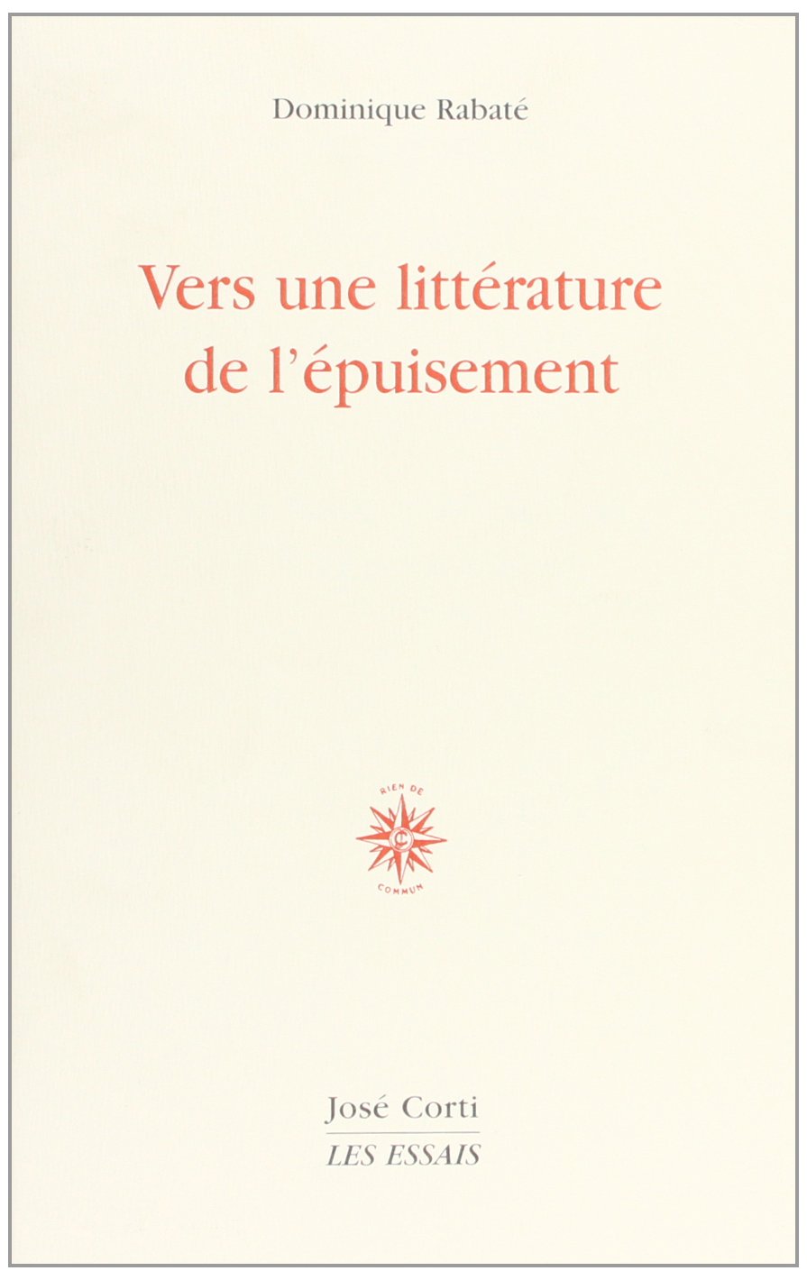 Vers une littérature de l'épuisement book