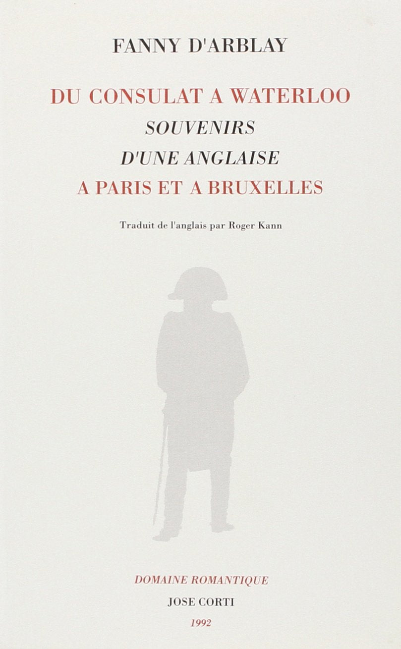 Du Consulat à Waterloo : journal d'une Anglaise à Paris et à Bruxelles Contemporary literature
