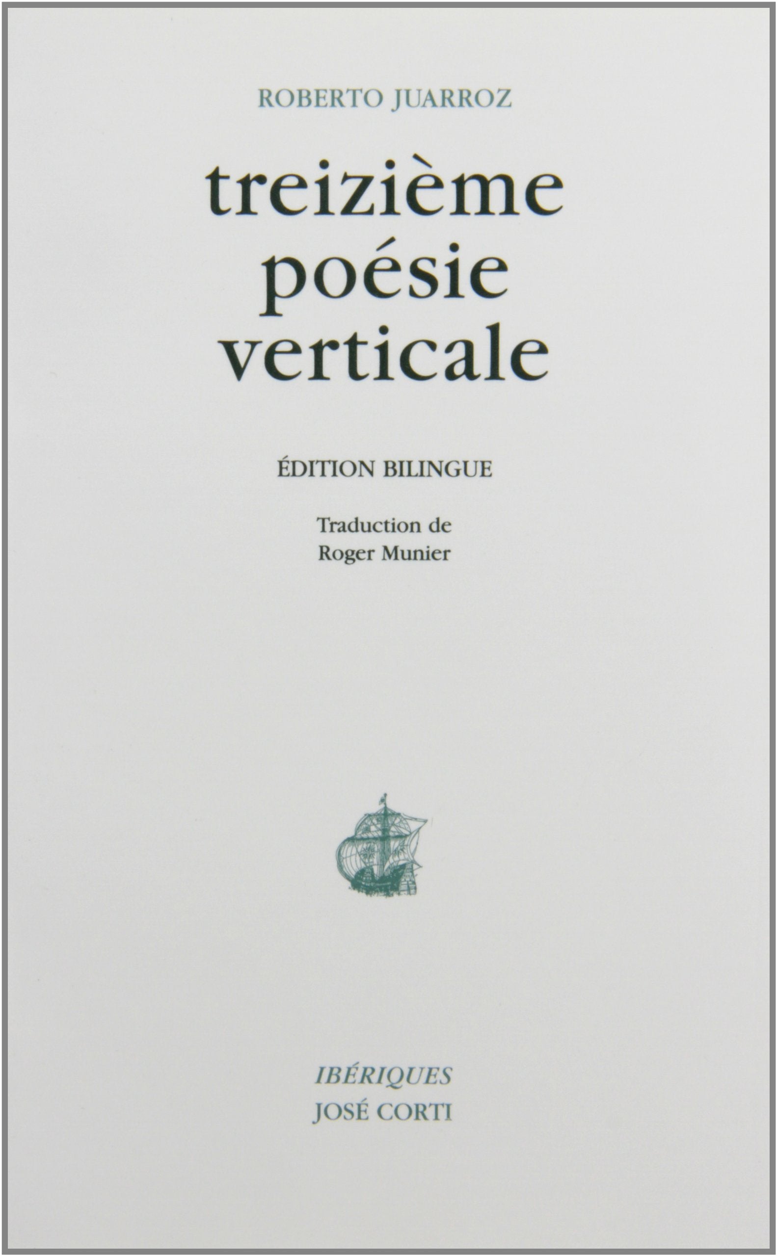 TREIZIEME POESIE VERTICALE Contemporary literature