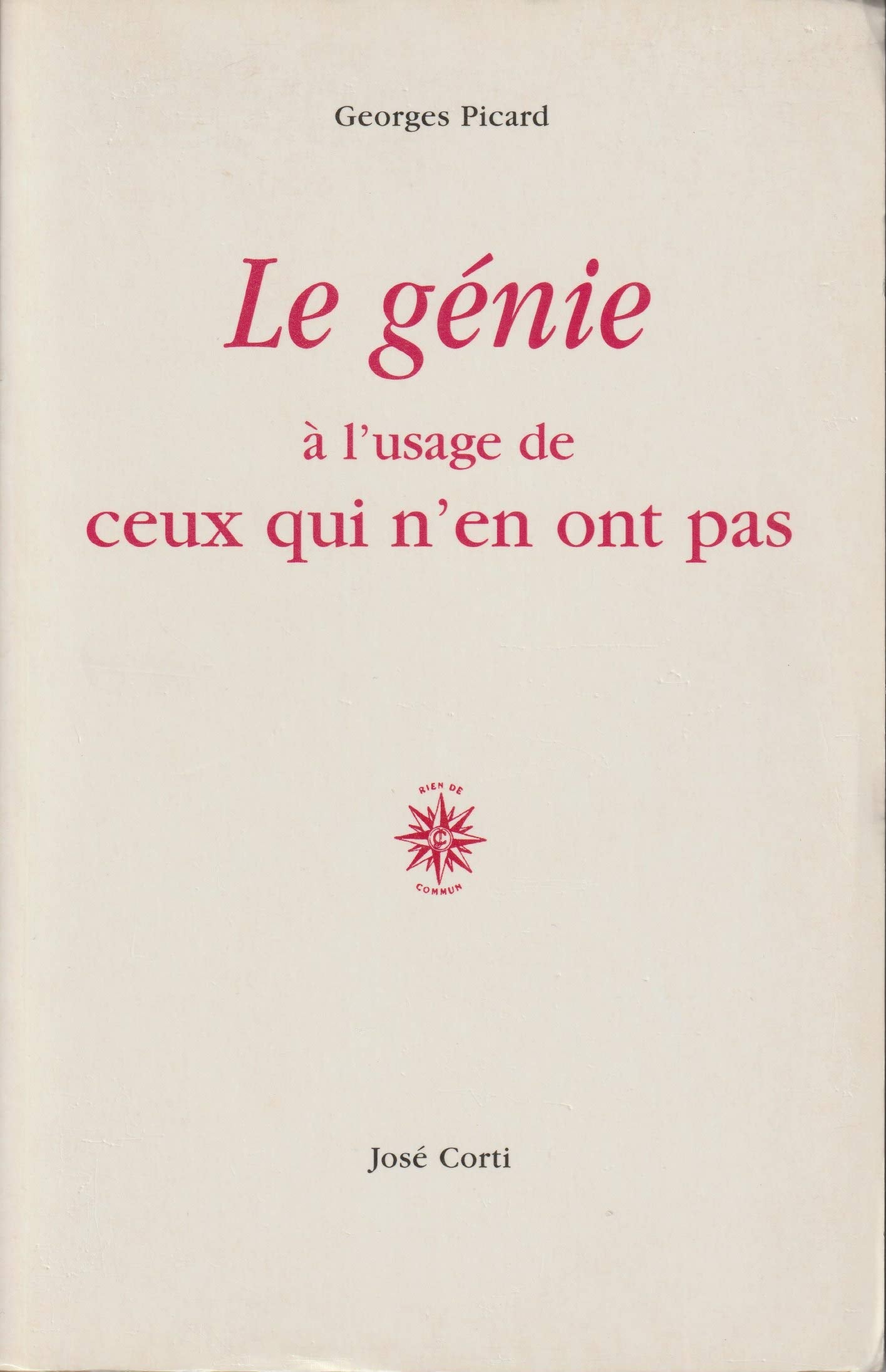LE GENIE A L USAGE DE CEUX QUI N EN ONT PAS book