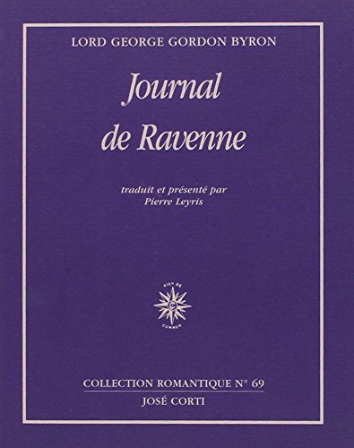 Journal de Ravenne. Pensées détachées. Journal de Céphalonie et de Missolonghi book