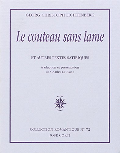 Le couteau sans lame : et autres textes satiriques book