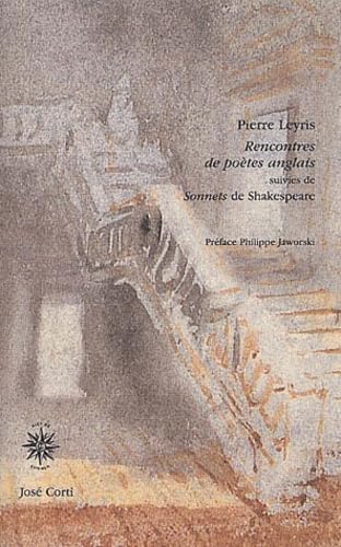 Rencontres de poètes anglais suivi de "Sonnets" de Shakespeare book