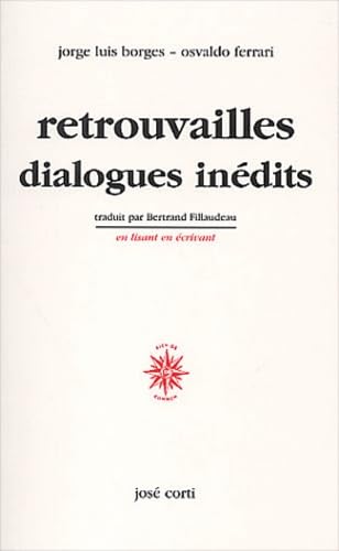 Retrouvailles dialogues inédits (livre non massicoté) book
